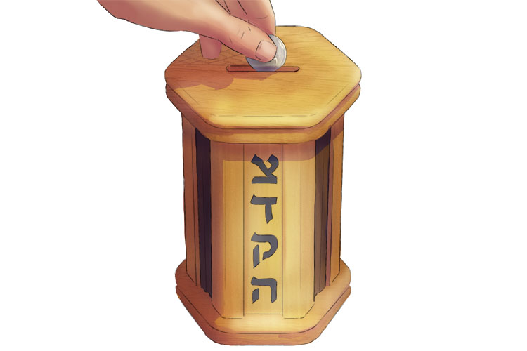 Many Jews keep a tzedakah box at home, in which they collect money for charity.